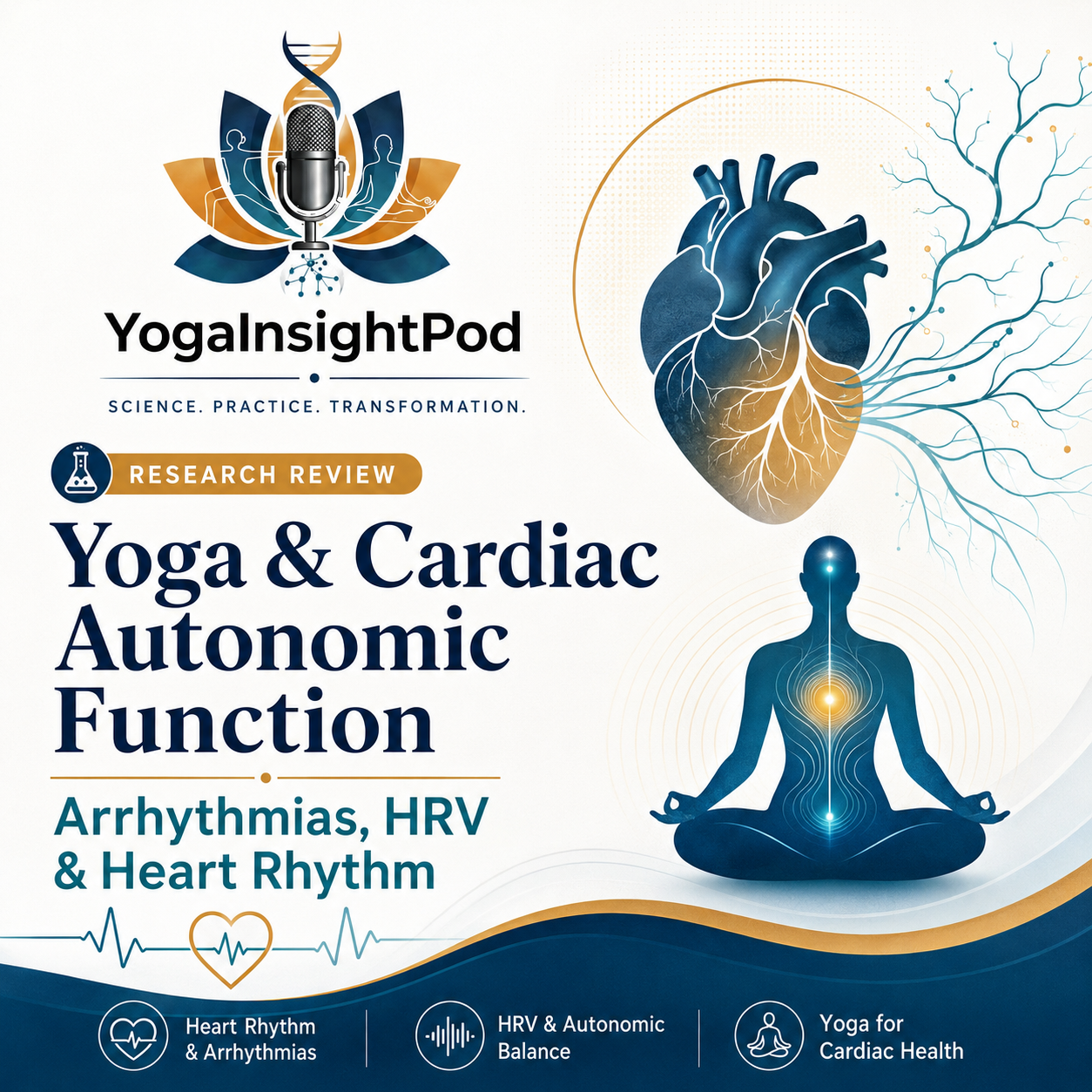 Impact of Yoga on Cardiac Autonomic Function and Arrhythmias